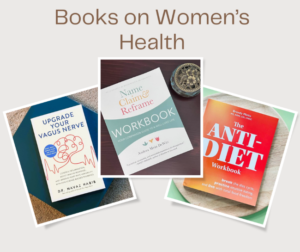 Books on Women's Health aid with relationship with food and weight loss